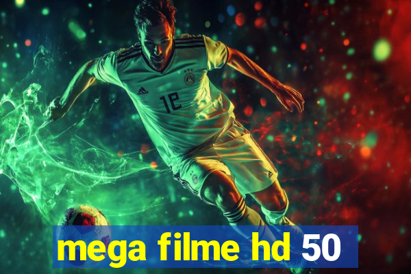 mega filme hd 50